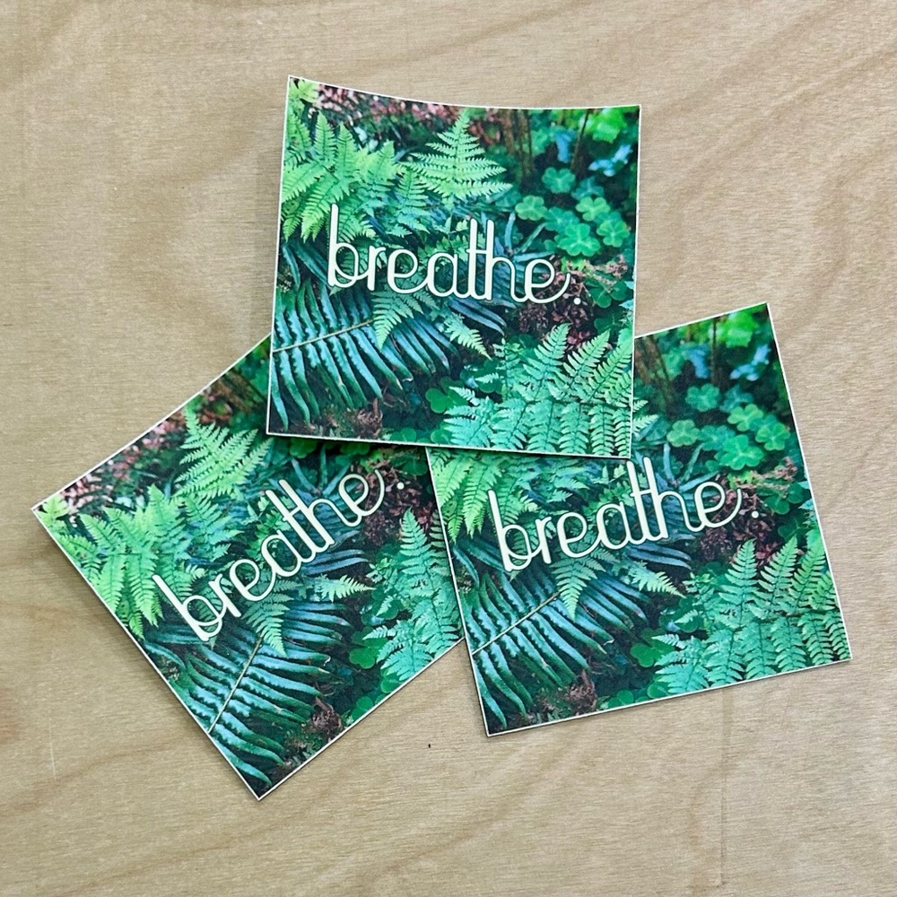Green 'Breathe' Fern Inspirational Nature Meditation Affirmation Vinyl Stickers